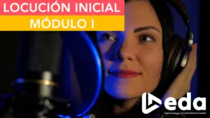 Curso Locución Inicial Módulo I Mayo 25
