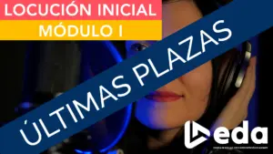 Curso Locución Inicial Módulo I Marzo 26